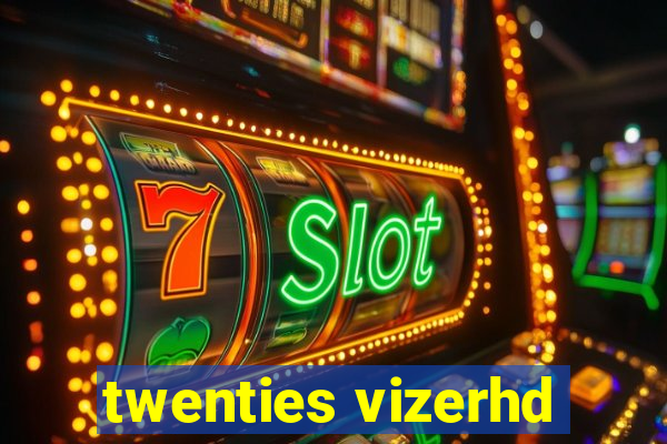 twenties vizerhd